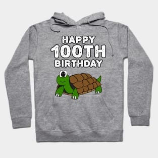 Tortoise Happy 100th Birthday Funny Hoodie